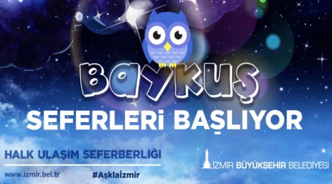 “Baykuş Seferleri” 26 Nisan gecesi başlıyor