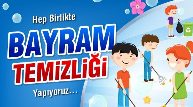 Selçuk'ta bayram temizliği var