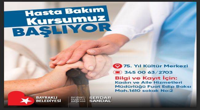 Bayraklı’da ''Hasta Bakım Kursu''