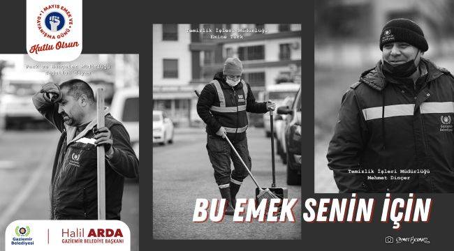 Gaziemir’de 1 Mayıs’a özel çalışma