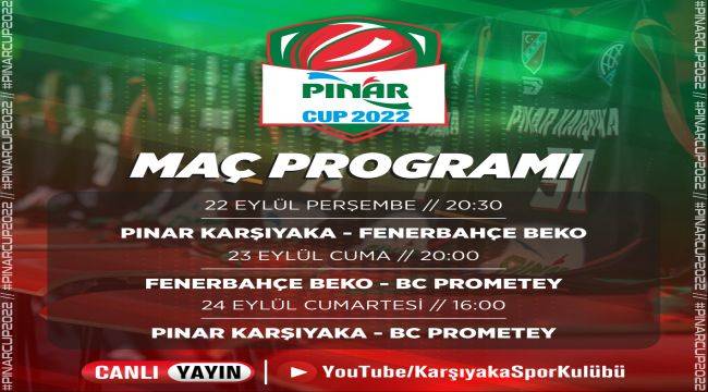 Pınar Cup 2022 başlıyor 