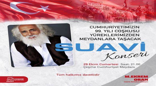 Çeşme’de Suavi ile Cumhuriyet coşkusu 