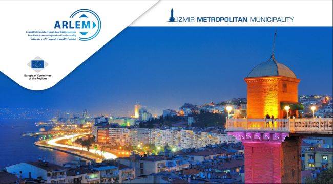Avrupa - Akdeniz Bölgesel ve Yerel Meclisi İzmir’de toplanacak 