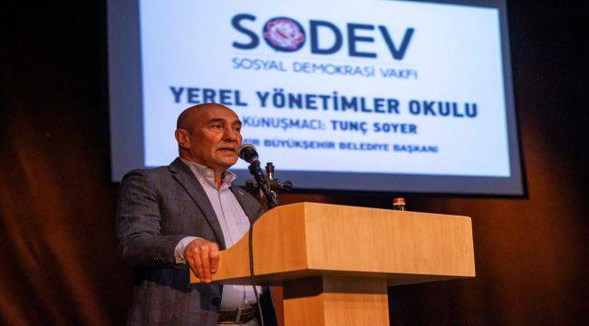 Soyer: Daha güzel bir hayat olduğuna inanıyoruz