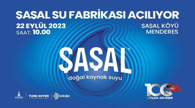 Şaşal Su Fabrikası 22 Eylül'de faaliyette