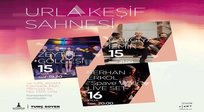 Urla Keşif Konserleri başlıyor