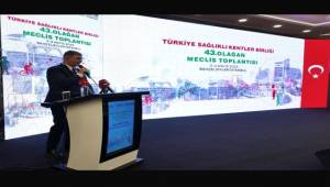 Türkiye Sağlıklı Kentler Birliği İstanbul'da toplandı