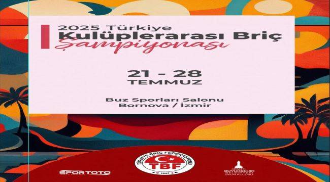 Briç heyecanı İzmir’de yaşanacak