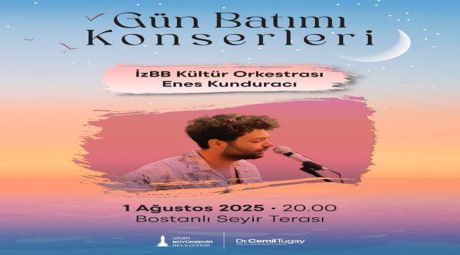 Gün Batımı konserleri yaz akşamlarına renk katacak