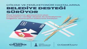 Büyükşehir'den çölyak ve fenilketonüri hastalarına büyük destek