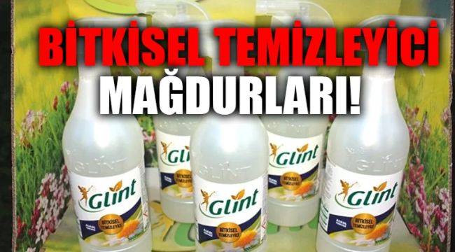Bitkisel temizleyici mağdurları!